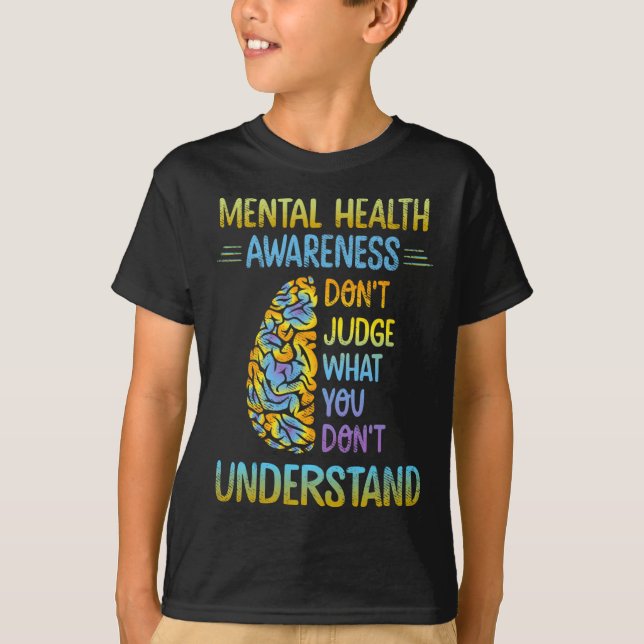 Camiseta No juzguen lo que no entienden de la salud mental (Anverso)