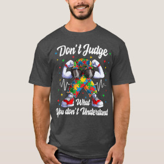 Camiseta No Juzguen Lo Que No Entienden El Autismo (6)