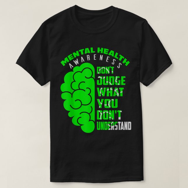 Camiseta No juzguen lo que no entienden, la salud mental (Diseño del anverso)