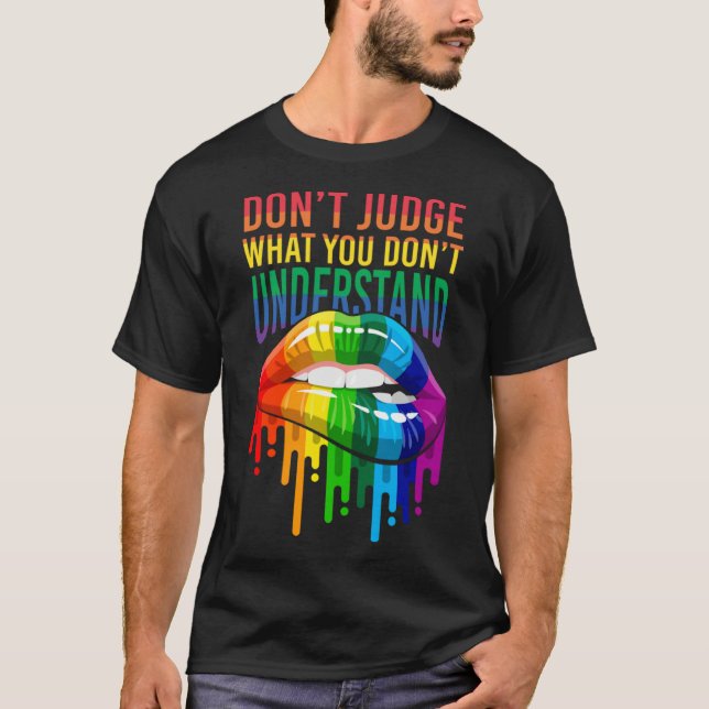 Camiseta No juzguen lo que no entienden LGBT gay lip (Anverso)