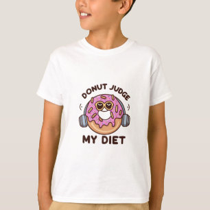 Camiseta No juzguen mi dieta - Humor gracioso