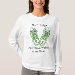 Camiseta No juzgues hasta que hayas andado en mis zapatos