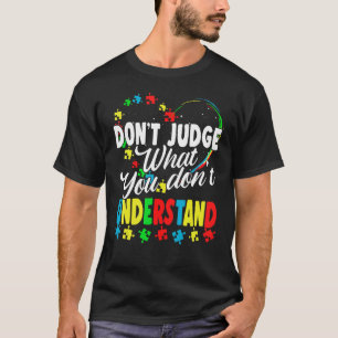 Camiseta No Juzgues Lo Que No Entiendes Conciencia del Auti