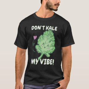 Camiseta No Kale My Vibe Kale Spinach 1