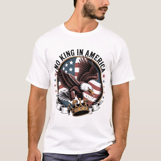 Camiseta No King In America Patriotic Eagle Crown USA Flag  (Anverso)