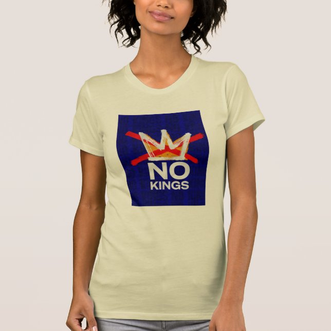 Camiseta No Kings mujeres t (Anverso)