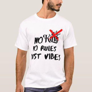 Camiseta No kings,no rules