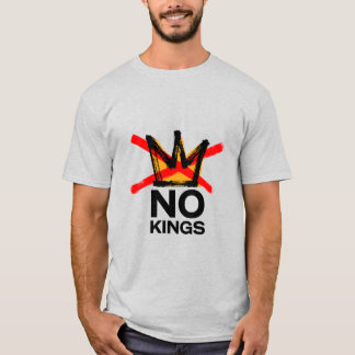 Camiseta No Kings T-Shirt