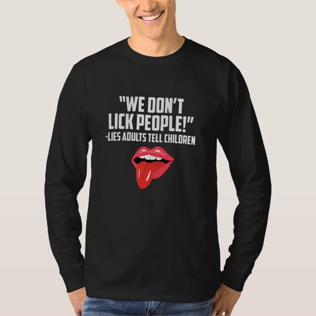 Camiseta No lamemos a la gente (Anverso)