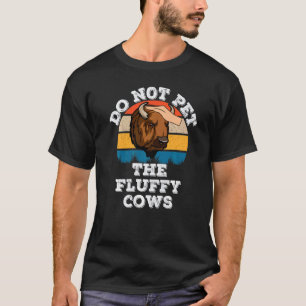 Camiseta No Las Vacas Esponjosas Búfalo Bisonte Retro Vinta
