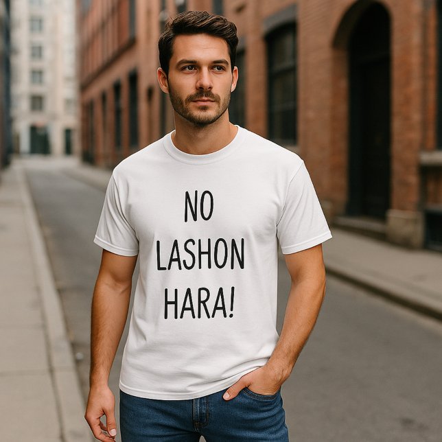 Camiseta No Lashon Hara (Subido por el creador)