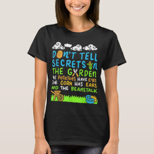 Camiseta No le digas secretos a la G de verduras graciosas 