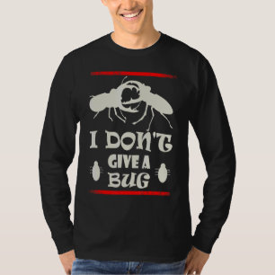 Camiseta No le doy a un coleccionista de escarabajos bug 1
