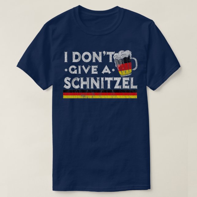 Camiseta No le doy gracia a una cerveza alemana Schnitzel O (Diseño del anverso)