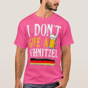 Camiseta No le doy gracia a una cerveza alemana Schnitzel O