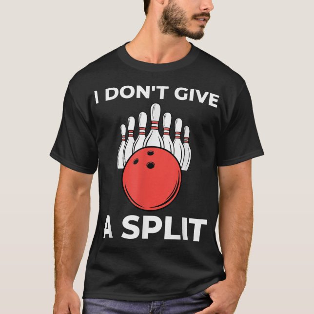 Camiseta No le doy un divertido boliche a SPLIT (Anverso)