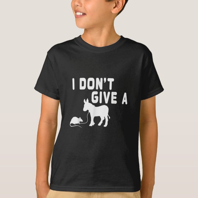 Camiseta No le doy un regalo de Rat gracioso Burro, Chiste  (Anverso)