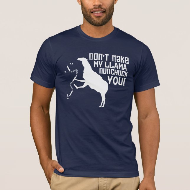 Camiseta ¡No le haga mi llama Nunchuck! (Anverso)