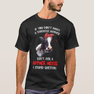 Camiseta No Le Hagas Una Pregunta Estúpida A Una Madre Novi