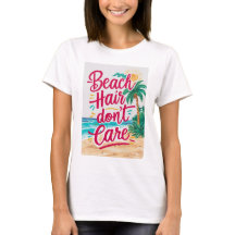 No le importa el pelo de playa