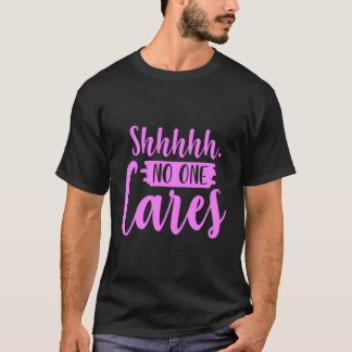 Camiseta No le importan los regalos graciosos y sarcásticos