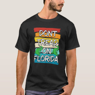 Camiseta No le toques al gobernador de Florida Ron Desantis