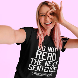 Camiseta No Lean La Siguiente Frase Graciosa Sarcástica