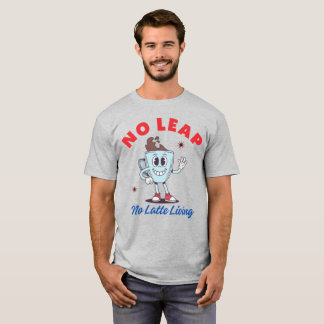 Camiseta No Leap No Latte Livine