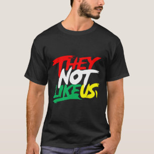 Camiseta No Les Gusta Nosotras Juneteeth Black History Mont