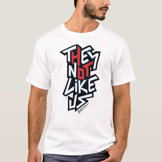 Camiseta no les gustamos, Kendrick Lamar, letras de cancion (Anverso)