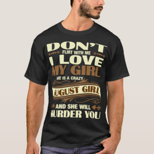 Camiseta No ligue conmigo que mi chica es chica loco de
