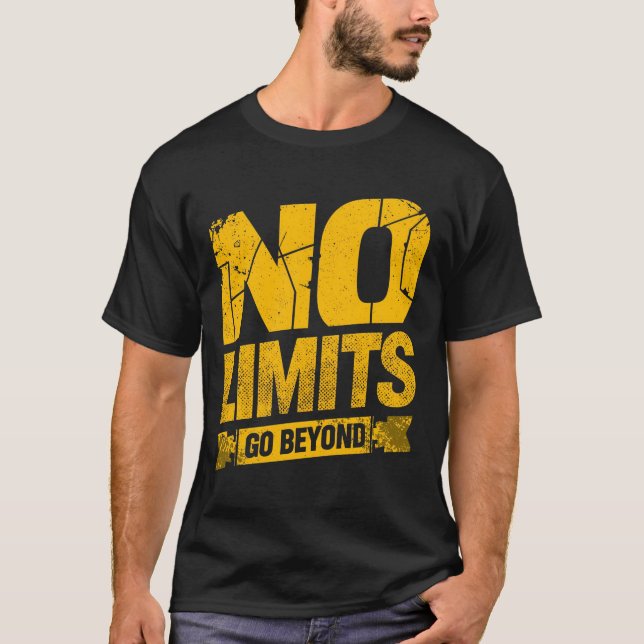 Camiseta No Limits Go Beyond – Bold Motivational Gym Quote  (Anverso)