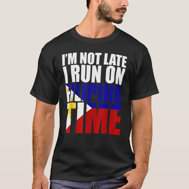 Camiseta No llego tarde a correr en Filipino Time Philippin (Anverso)