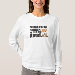 Camiseta No lleves al príncipe, voy a llevar a Shiba Inu Pe