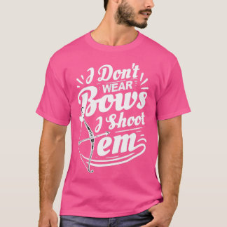 Camiseta No Llevo Bocas, Les Disparo Tiro Con Arco.