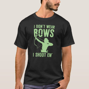 Camiseta No Llevo Lazos Les Disparo Chica De Arquero Adorab