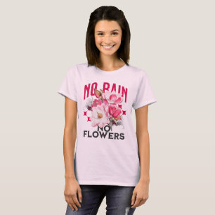 Camiseta No Lluvia No Flores Magnolia Floral Motivacional