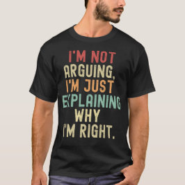 Camiseta no lo discuto, solo estoy explicando por qué tengo