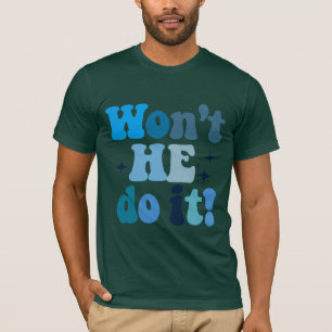 Camiseta No lo hará