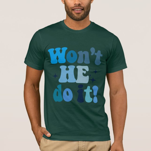 Camiseta No lo hará (Anverso)