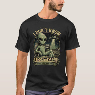 Camiseta “No lo sé. Me da igual”. Divertido Alien Retro