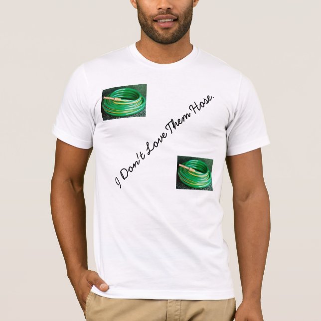 Camiseta No los amo "manguera " (Anverso)