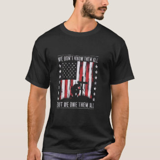 Camiseta No los conocemos a todos, pero les debemos a todos