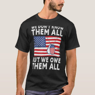 Camiseta No los conocemos a todos, pero les debemos a todos