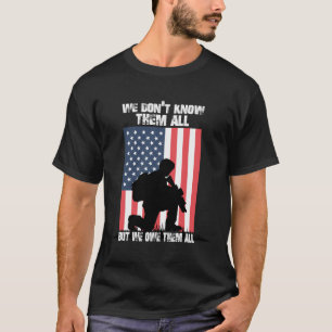 Camiseta No Los Conocemos A Todos Pero Les Debemos A Todos