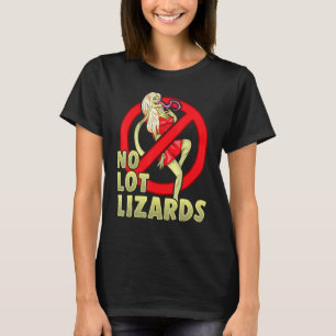 Camiseta No Lot Lizards Husband Gift Wife Trucker Funny Tru