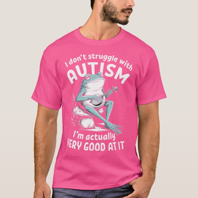 Camiseta No Lucho Con Autismo Gracioso De Rana Autista (Anverso)