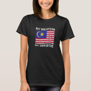 Camiseta No Malasio, Pero Apoyando Inspira Bandera Nacional