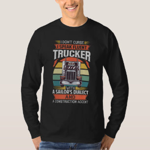 Camiseta No maldigo, hablo con fluidez camionero con un mar