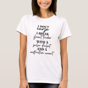 Camiseta No maldigo que hable con fluidez camionero con mar
